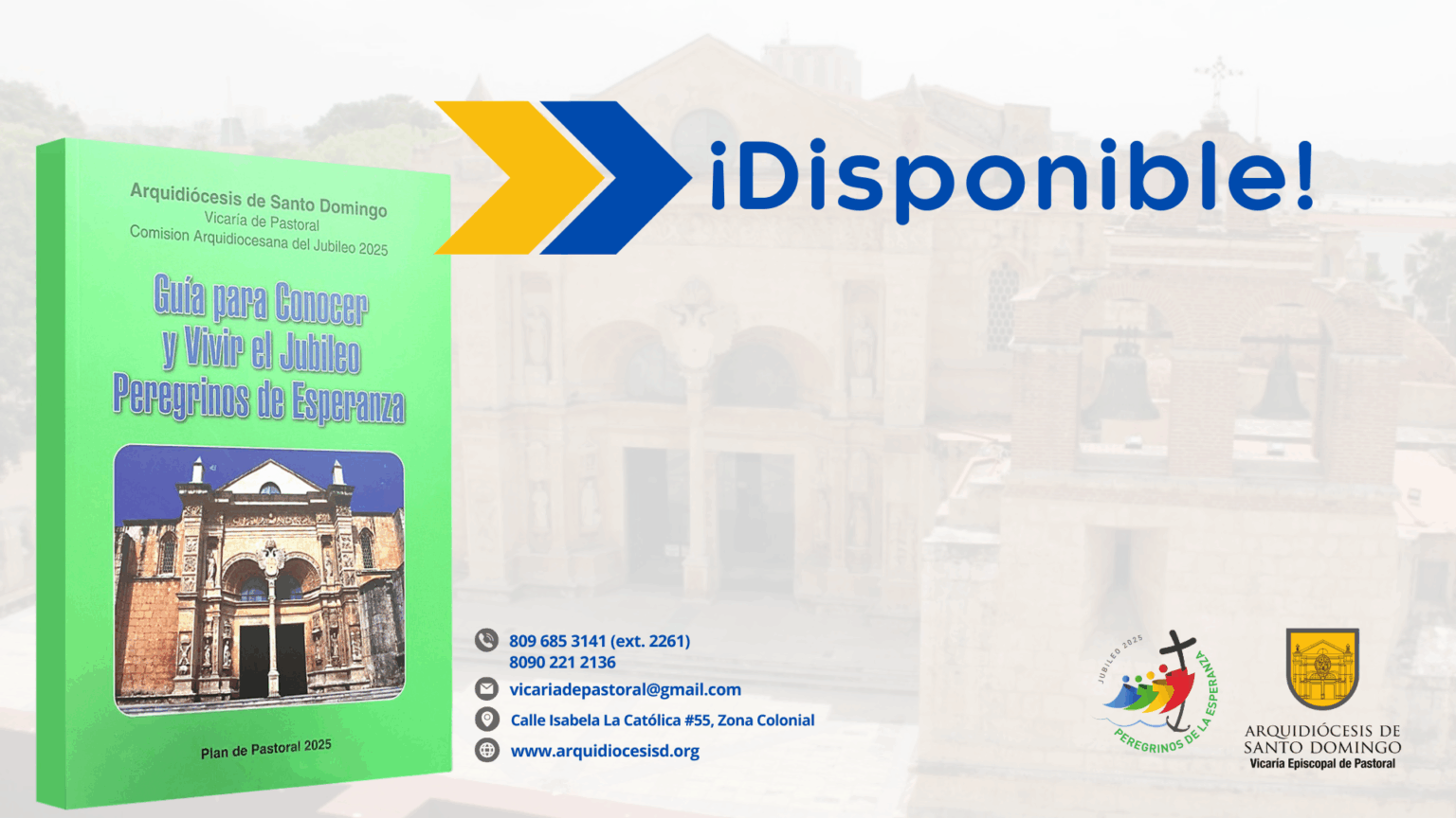 ¡Ya disponible la Guía para Conocer y Vivir el Jubileo: Peregrinos de Esperanza!